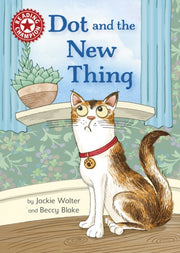 Dot And The New Thing
