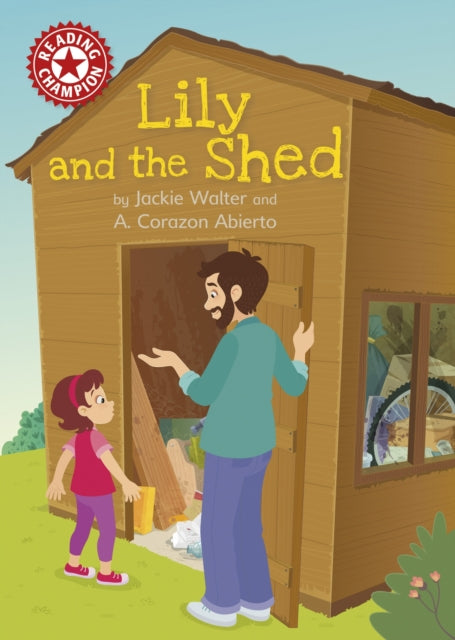 Lily And The Shed