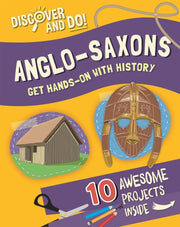 Discover And Do Anglo-saxons