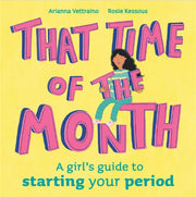 That Time Of The Month