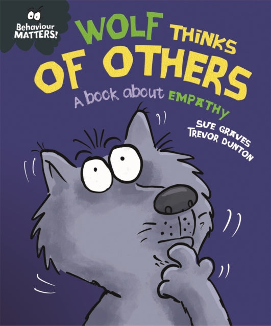 Behaviour Matters Wolf Thinks Of Other