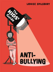 The Kids Guide To Dealing With Bullyi