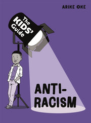 The Kids Guide To Dealing With Racism