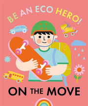 Be An Eco Hero On The Move