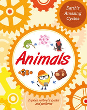 Earths Amazing Cycles Animals