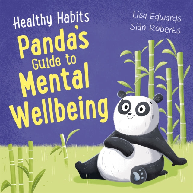 Healthy Habits Panda S Guide To Mental