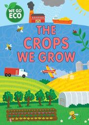 We Go Eco The Crops We Grow