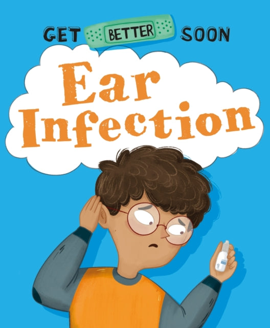 Get Better Soon Ear Infection