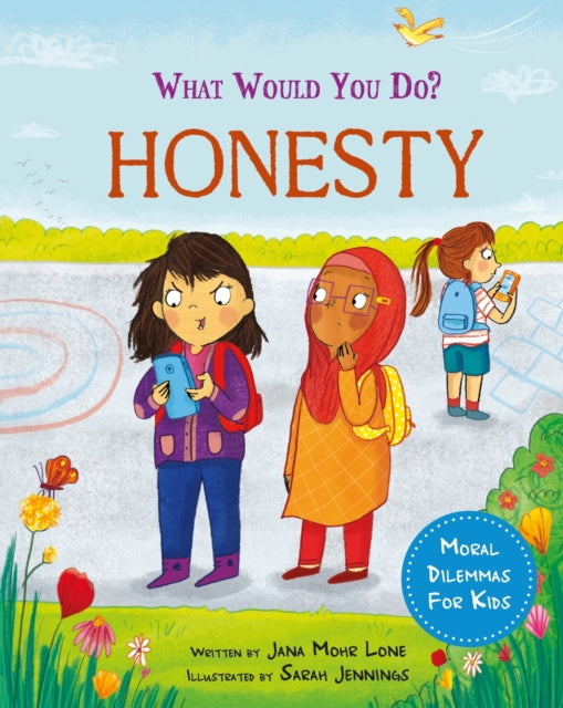 What Would You Do Honesty