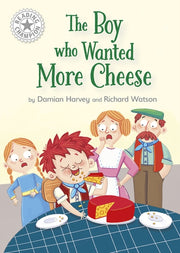 Boy Who Wanted More Cheese