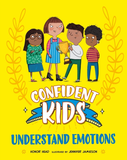 Confident Kids Understand Emotions By Franklin Watts