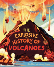 The Explosive History Of Volcanoes By Franklin Watts