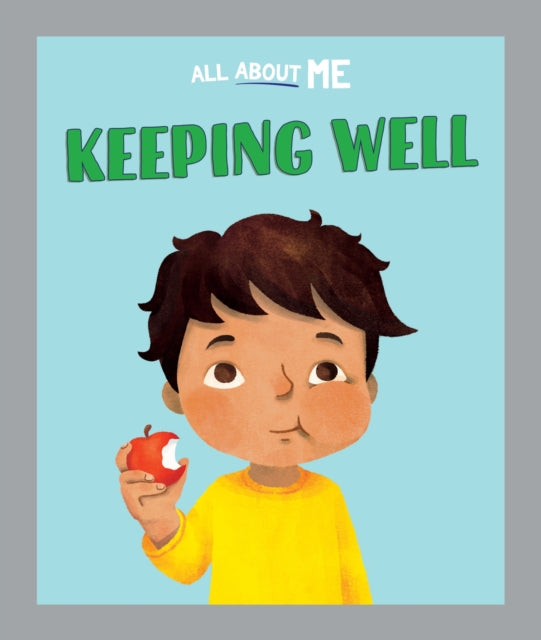 All About Me Keeping Well