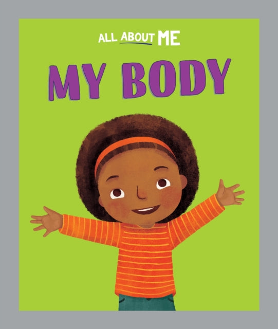 All About Me My Body