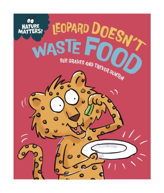 Leopard Doesnt Waste Food