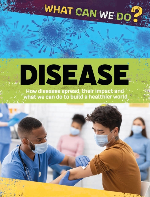 What Can We Do Disease