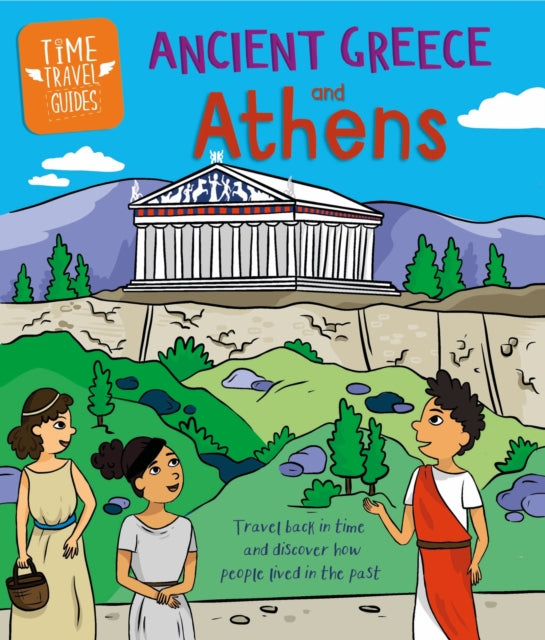 Time Travel Guides Ancient Greeks And