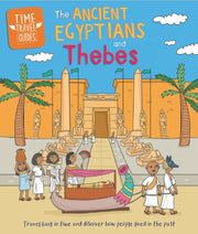 Time Travel Guides Ancient Egyptians A