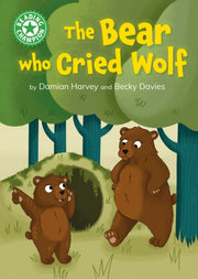 The Bear Who Cried Wo