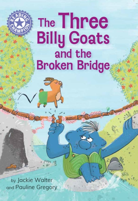 Three Billy Goats & The Broken Bridge