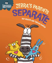 Experiences Matter Zebras Parents Sep