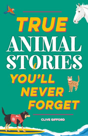 True Stories Youll Never Forget True