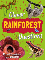 Clever Rainforest Questions By Annabelle Lynch