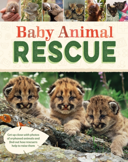 Baby Animal Rescue By Susie Williams