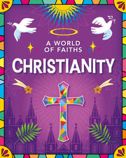 A World Of Faiths Christianity By Kathryn Walker