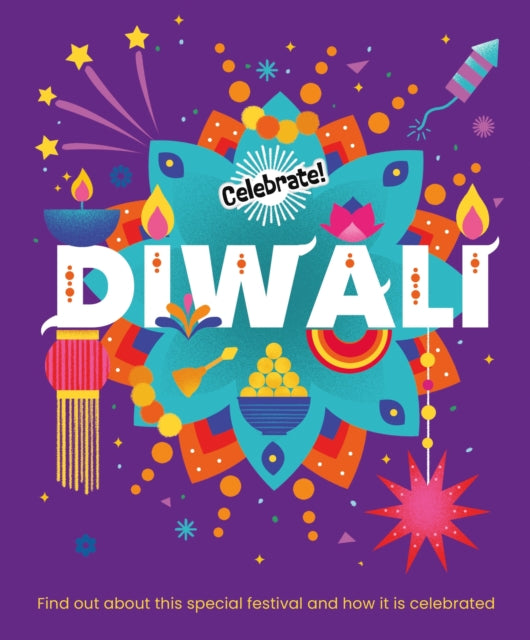 Celebrate Diwali By Franklin Watts