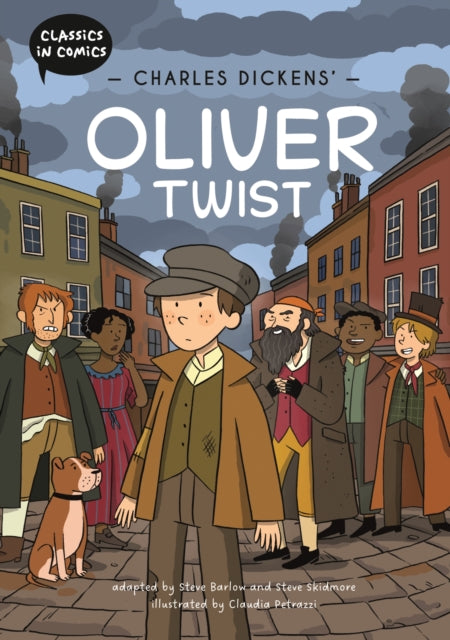 Classics In Comics Charles Dickens Ol By Steve Barlow Steve S