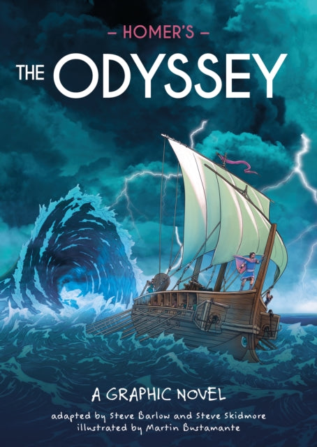 Classics In Graphics Homers The Odyss By Steve Skidmore Steve