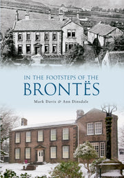 In The Footsteps Of The Brontes By Mark Davis