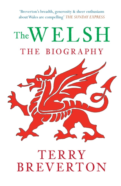 Welsh The Biography By Breverton, Terry