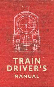 Train Drivers Manual 1900