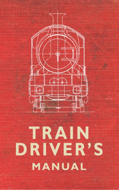 Train Drivers Manual 1900