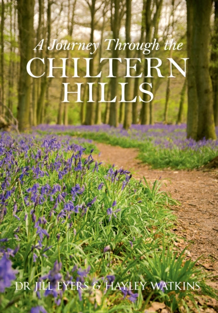 Journey Through The Chiltern Hills