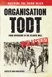 Organisation Todt From Autobahns To At