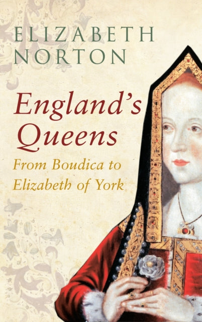 Englands Queens/boudica-elizabeth Of Yrk