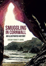 Smuggling In Cornwall