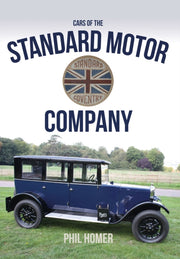Standard Motor Company Cars Of The By Homer, Phil