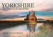 Yorkshire In Photographs