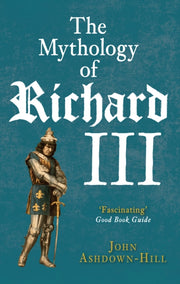 Mythology Of Richard Iii