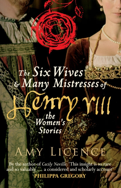 Six Wives & Many Mistresses/henry Viii