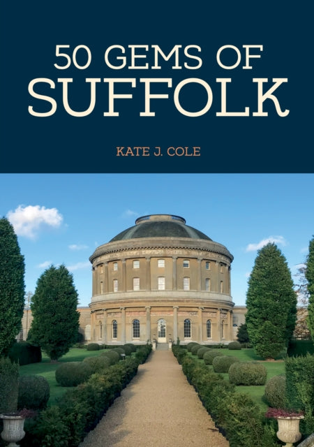 50 Gems Of Suffolk