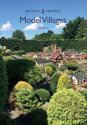 Model Villages By Tim Dunn