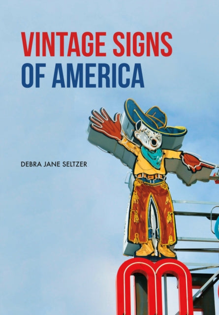 Vintage Signs Of America