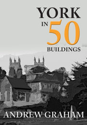 York In 50 Buildings