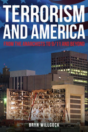 Terrorism & America By Willcock, Bryn