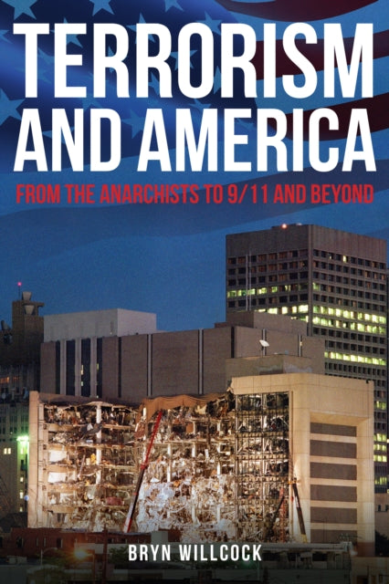 Terrorism & America By Willcock, Bryn